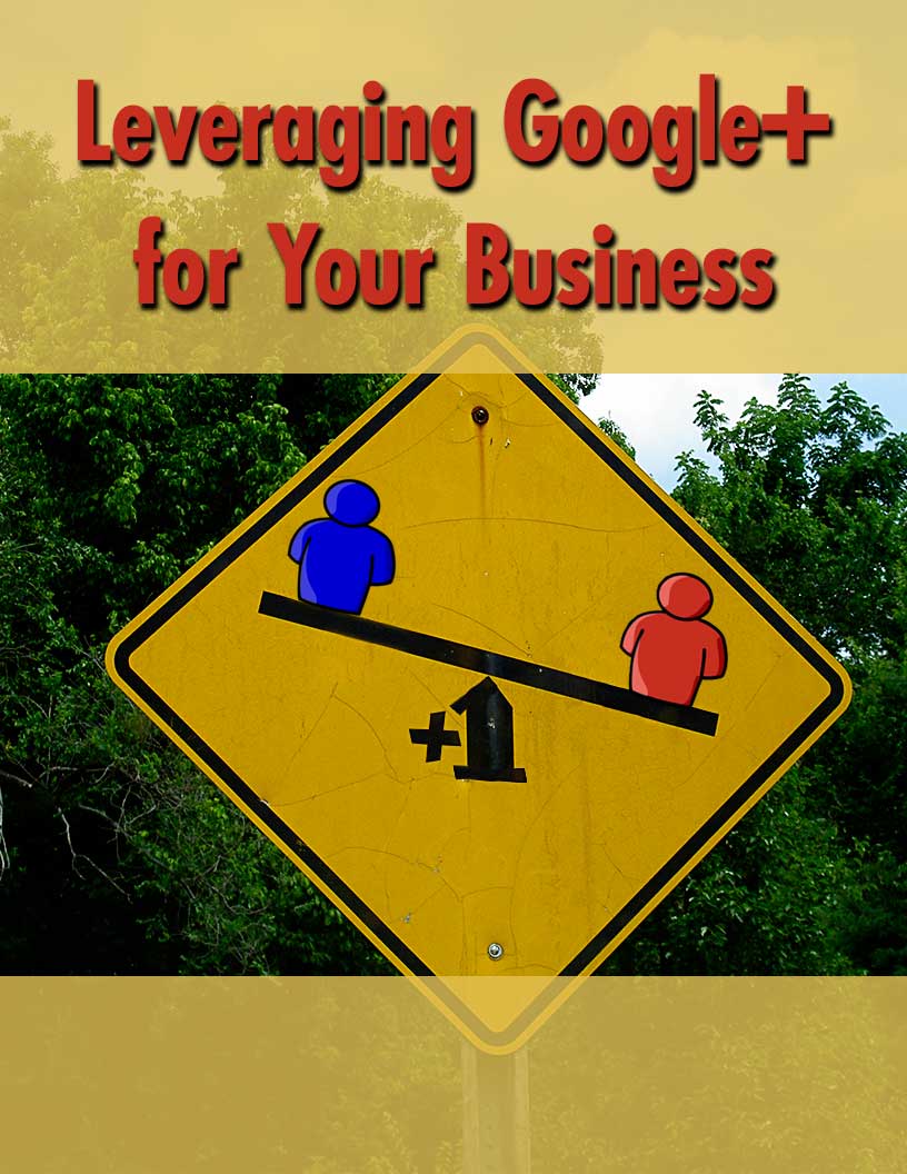 Leveraging Google+